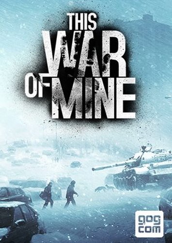 This War of Mine: Anniversary Edition torrent download pc games