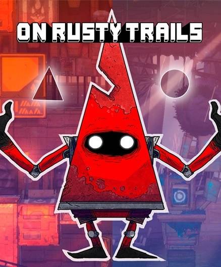 On Rusty Trails torrent download pc games