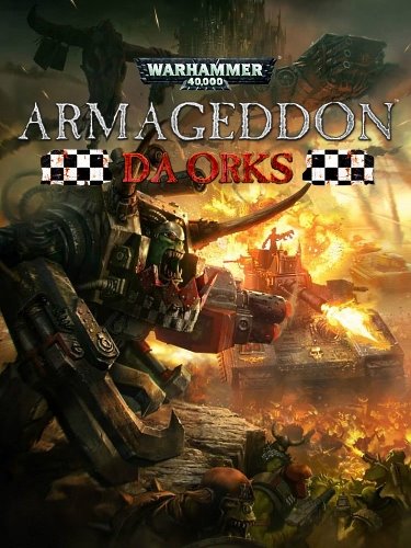 Warhammer 40,000: Armageddon - Da Orks torrent download pc games