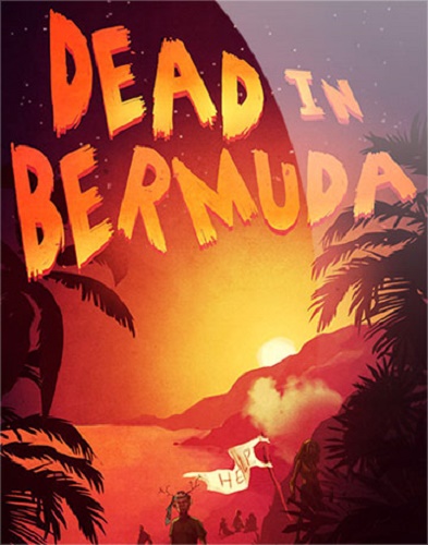 Dead In Bermuda torrent download pc games